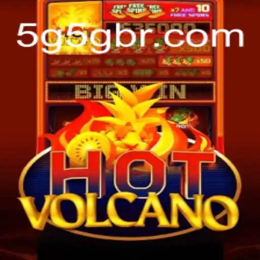 Descubra a Aventura Emocionante de HotVolcano no 5G5G.COM